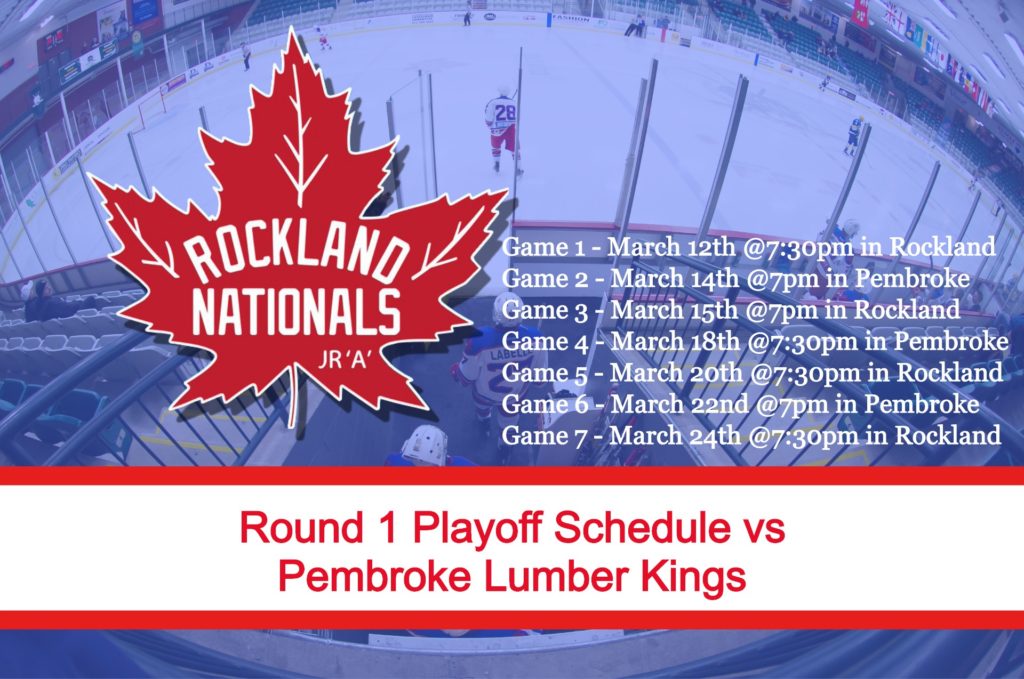 Round 1 Playoff Schedule vs Pembroke Lumber Kings Rockland Nationals